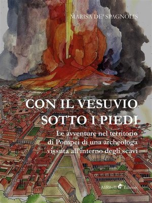 cover image of Con il Vesuvio sotto i piedi